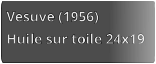 Vesuve (1956) Huile sur toile 24x19